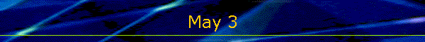 May 3