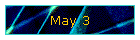 May 3