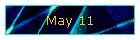 May 11